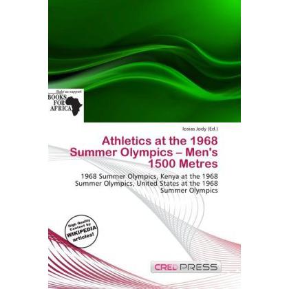 Athletics at the 1968 Summer Olympics - Men's 1500 Metres, Ratgeber