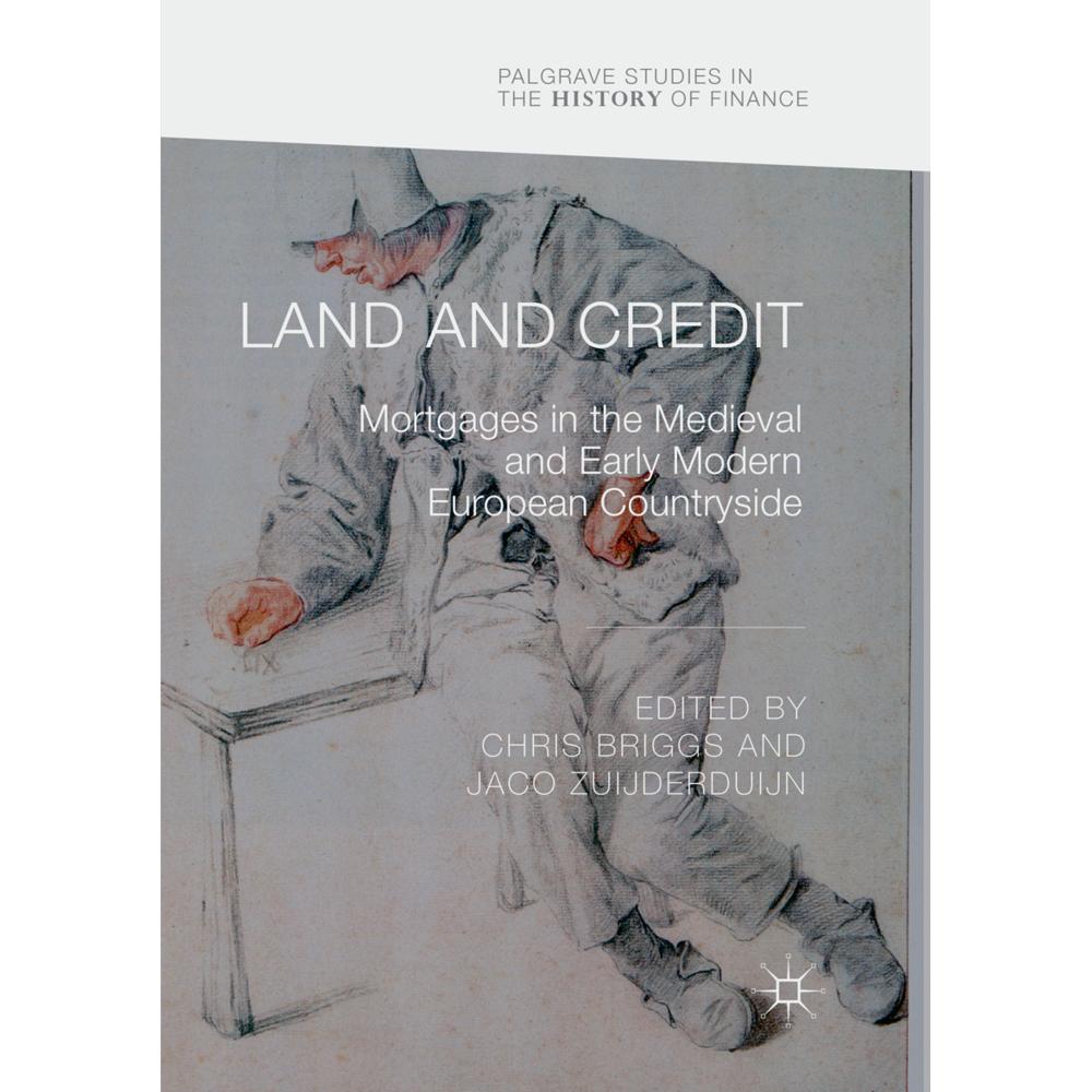 Land and Credit, Fachbücher von Chris Briggs, Jaco Zuijderduijn
