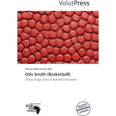 Otis Smith (Basketball), Ratgeber von Proteus Valère Kresten