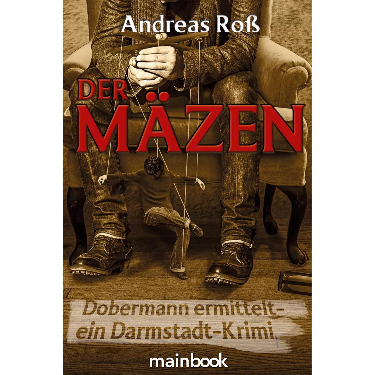 Der Mäzen, Belletristik von Andreas Ross