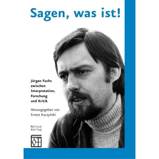 Sagen, was ist!, Fachbücher von Ernest Kuczynski