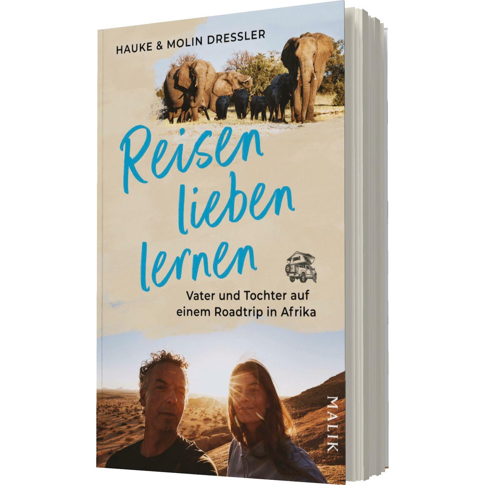 Reisen lieben lernen, Ratgeber von Molin Dressler, Hauke Dressler