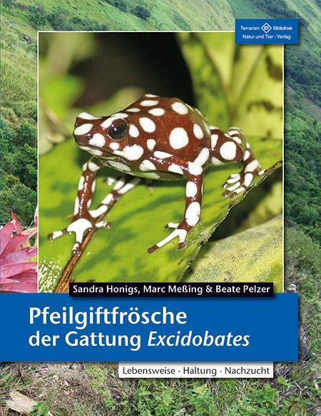Produktbild Pfeilgiftfrösche der Gattung Excidobates (Deutsch, drei Autoren, 2018)