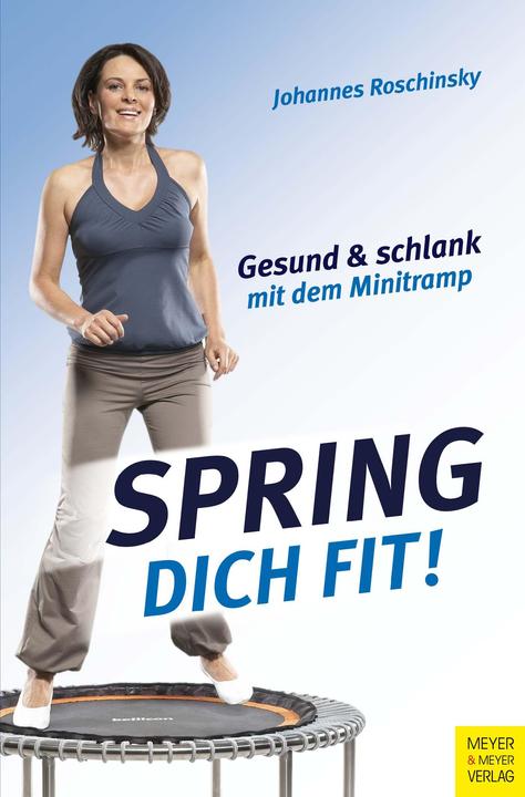 Produktbild Spring dich fit! (Deutsch, Johannes Roschinsky, 2015)