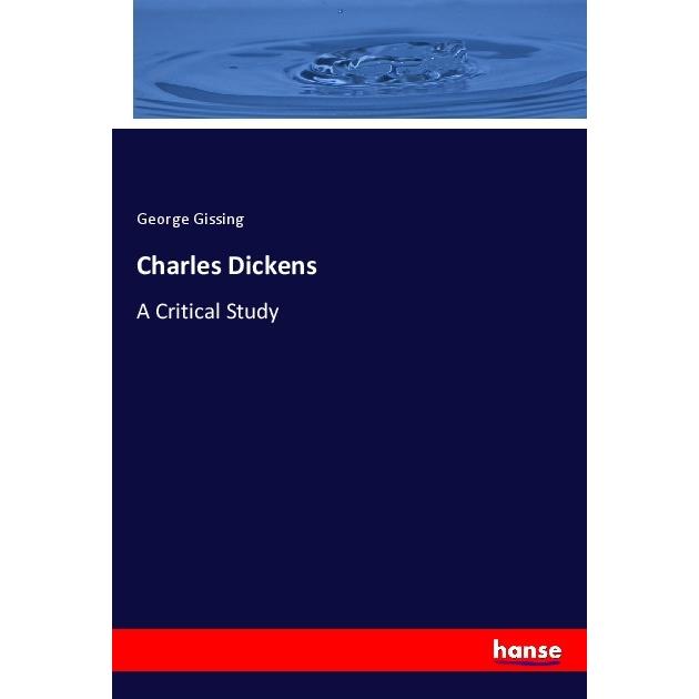 Charles Dickens, Fachbücher von George Gissing
