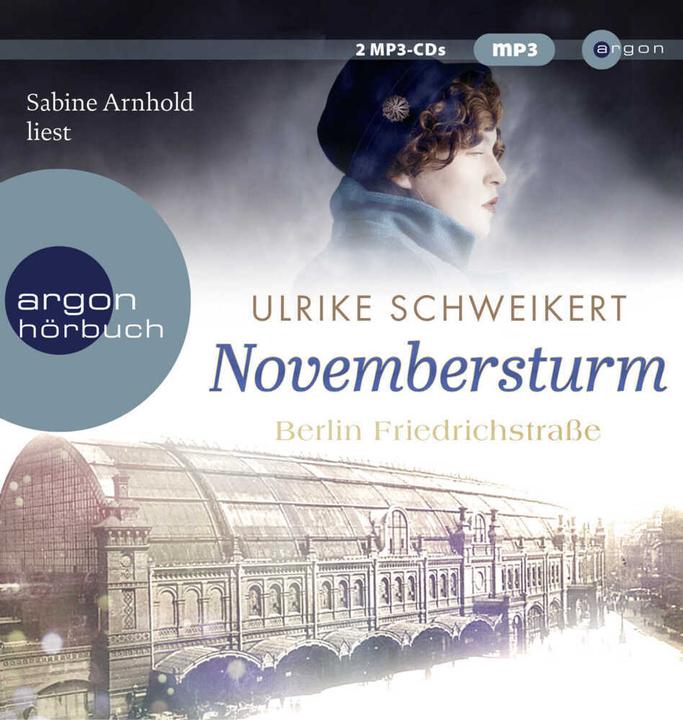 Produktbild Berlin Friedrichstrasse: Novembersturm (Ulrike Schweikert, Sabine Arnhold, Deutsch)