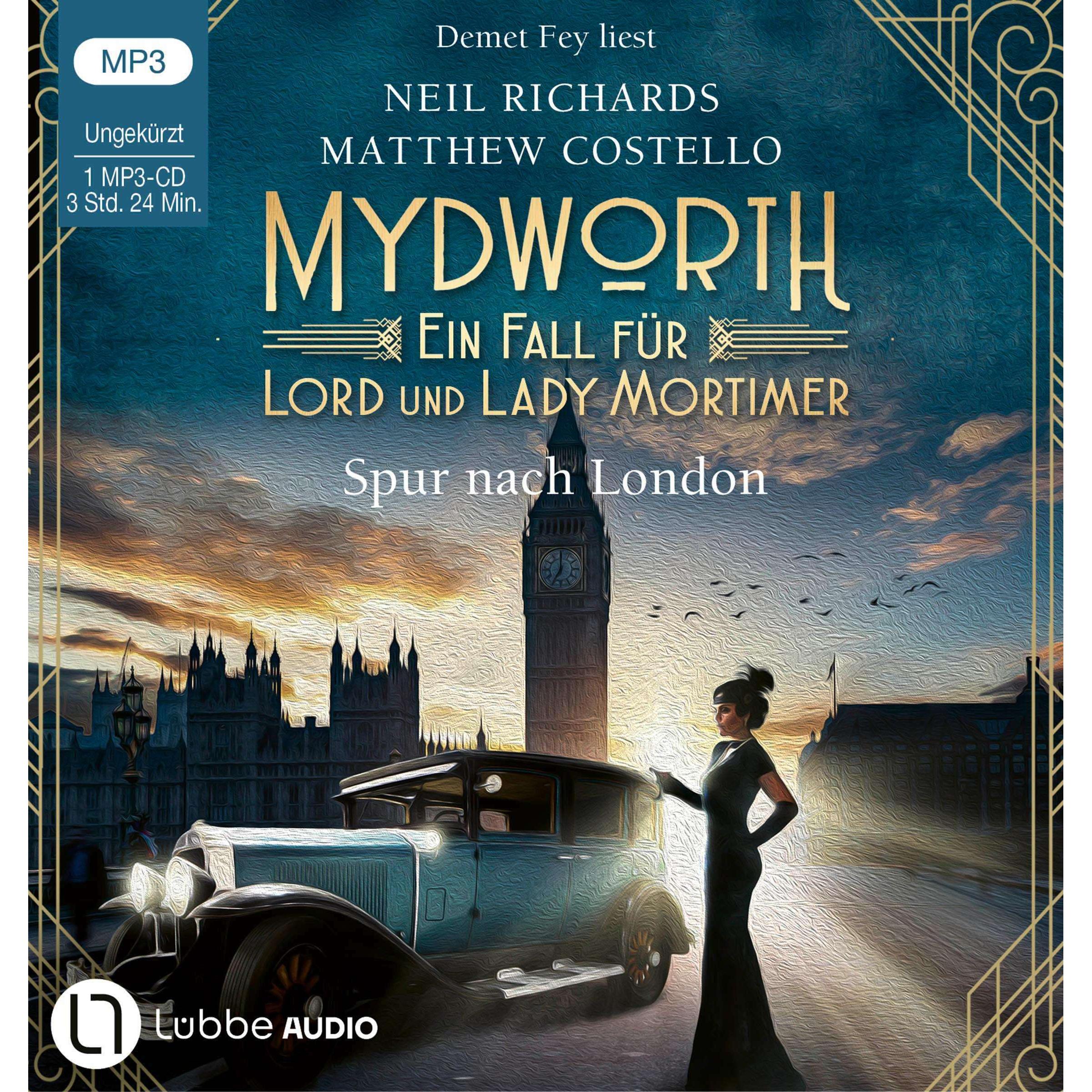 Mydworth - Spur nach London, Hörbücher von Matthew Costello, Neil Richards
