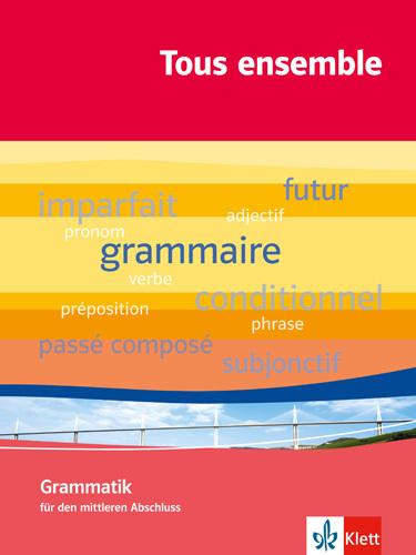 Produktbild Tous ensemble. Basisgrammatik (Deutsch, Französisch, 2009)