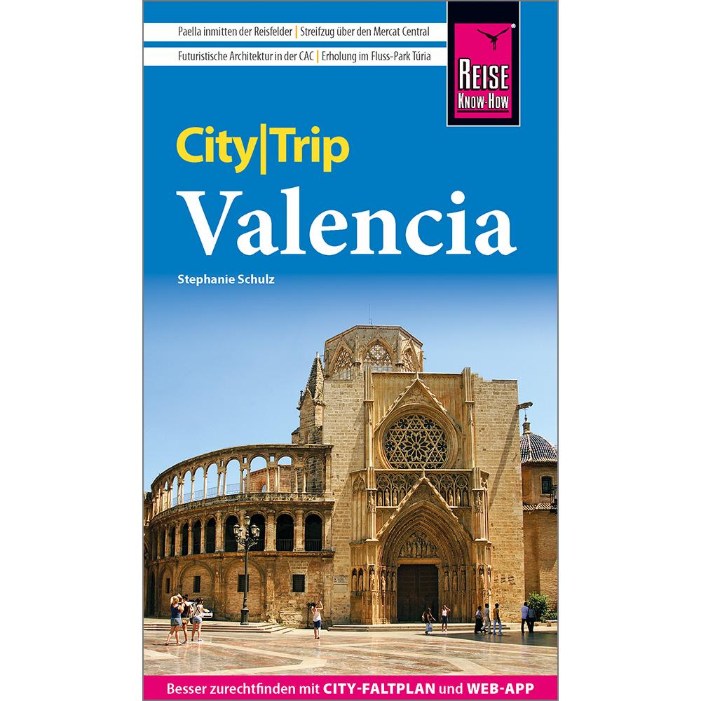 CityTrip Valencia, Ratgeber von Stephanie Schulz