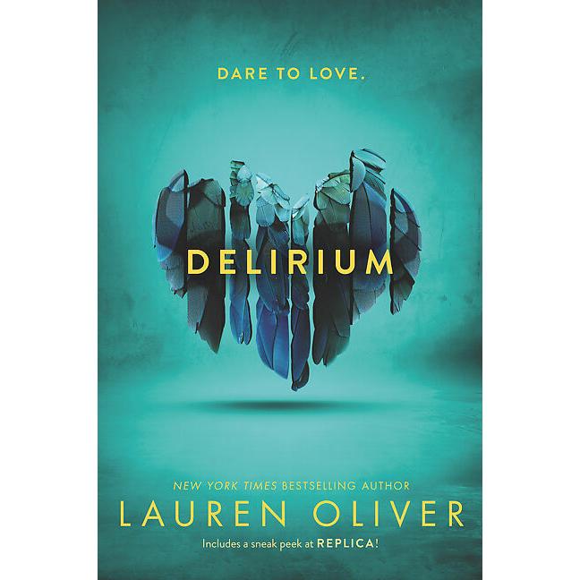 Delirium, Belletristik von Lauren Oliver
