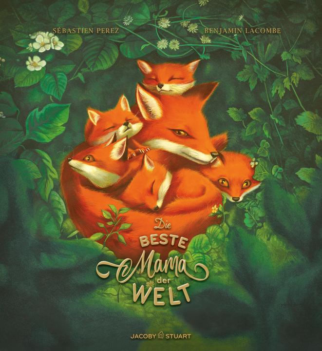 Produktbild Die beste Mama der Welt (Deutsch, Sébastien Perez, 2022)
