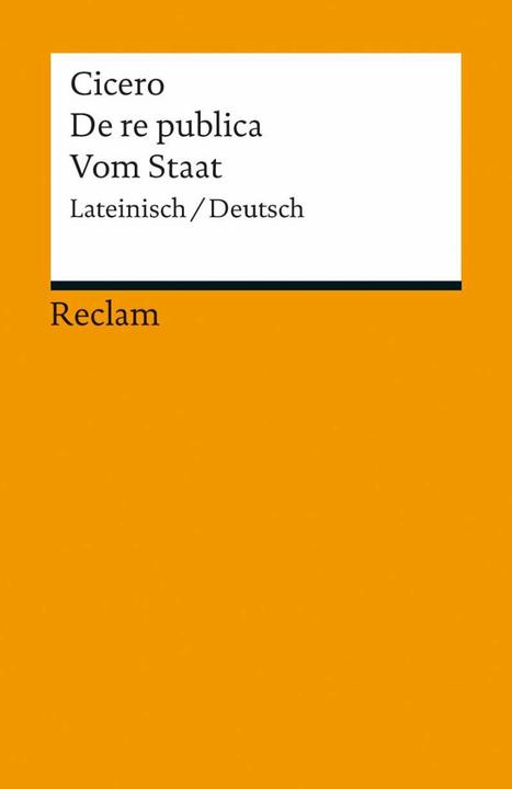 Produktbild De re publica / Vom Staat (Deutsch, Cicero, 2013)