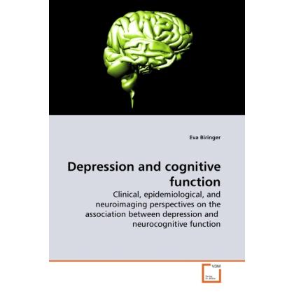 Depression and cognitive function, Fachbücher von Eva Biringer