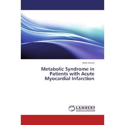 Metabolic Syndrome in Patients with Acute Myocardial Infarction, Fachbücher