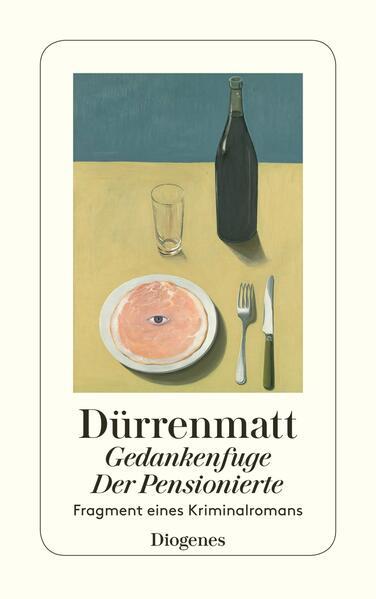 Produktbild Gedankenfuge / Der Pensionierte (Deutsch, Friedrich Dürrenmatt, 2011)