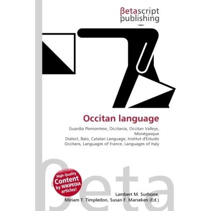 Occitan language, Schulbücher von Susan F. Marseken, Lambert M. Surhone, Miriam T. Timpledon