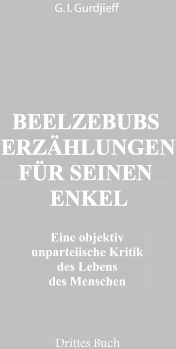 Produktbild Beelzebubs Erzählungen für seinen Enkel. Drittes Buch (Deutsch)