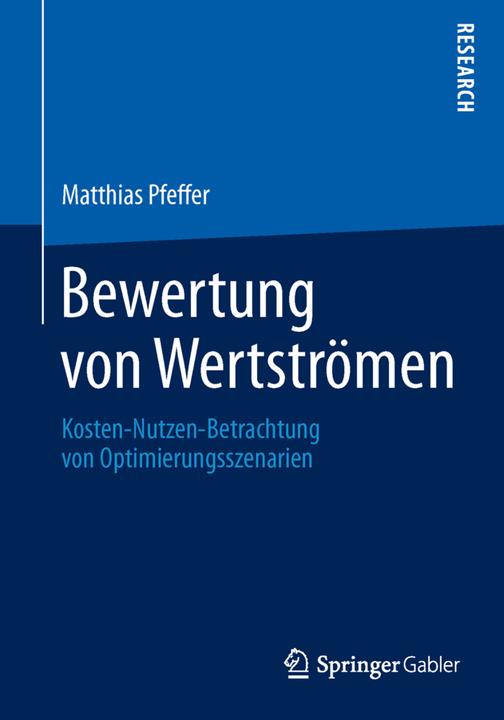 Produktbild Bewertung von Wertströmen (Deutsch, Matthias Pfeffer, 2013)
