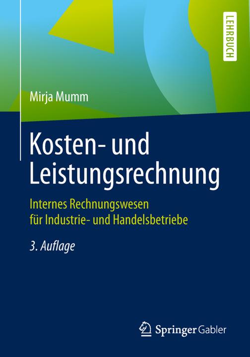 Produktbild Kosten- und Leistungsrechnung (Deutsch, Mirja Mumm, 2019)