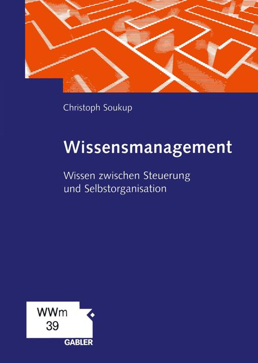 Produktbild Wissensmanagement (Deutsch, Christoph Soukup, 2012)