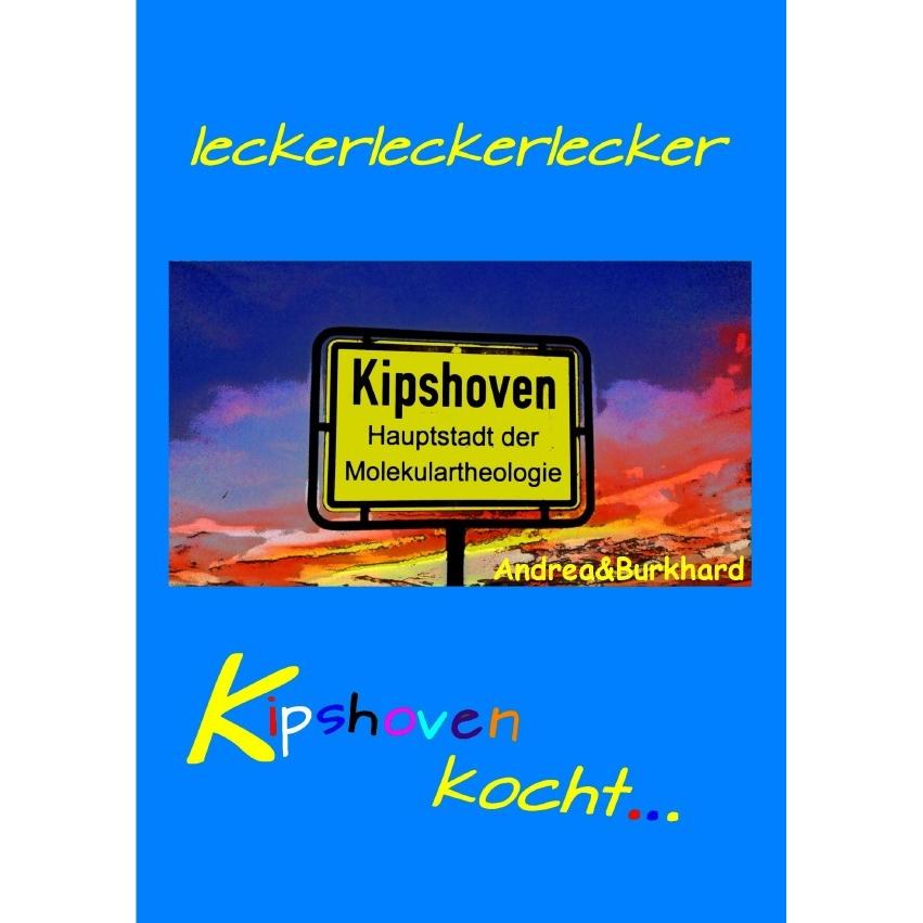 Kipshoven kocht, Ratgeber von Burkhard Dörwald