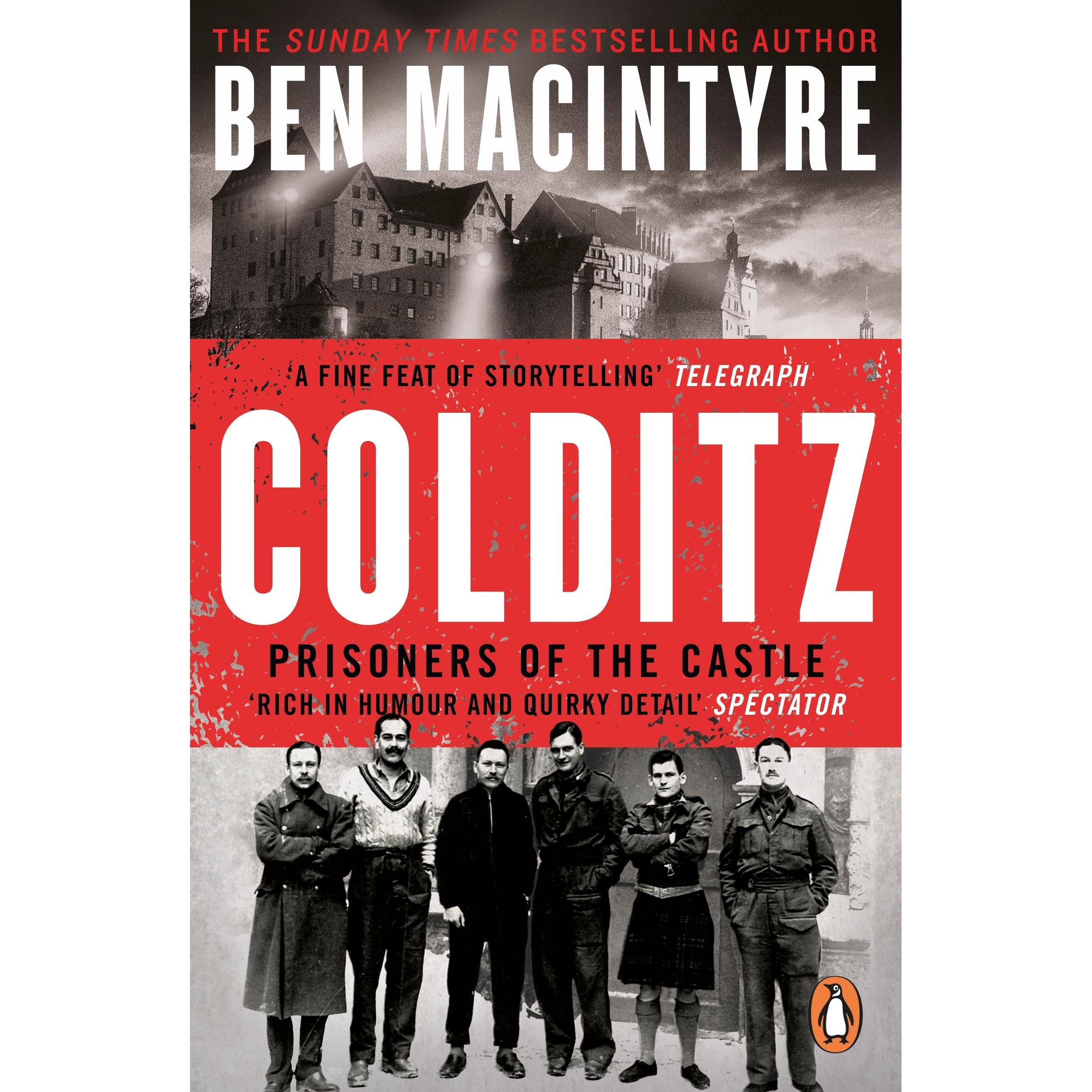 Colditz, Sachbücher von Ben MacIntyre