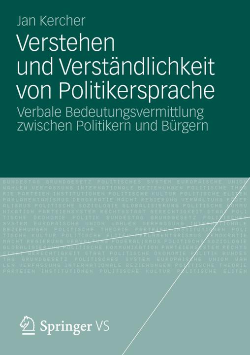 Produktbild Verstehen und Verständlichkeit von Politikersprache (Deutsch, Jan Kercher, 2012)