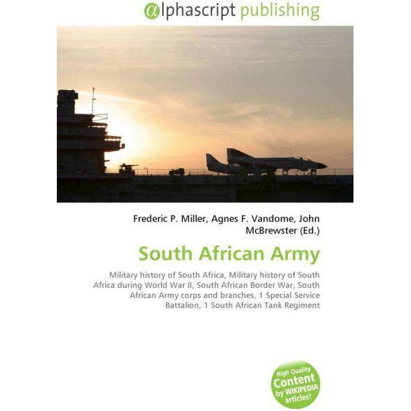 South African Army, Fachbücher von Agnes F. Vandome, Frederic P. Miller, John McBrewster