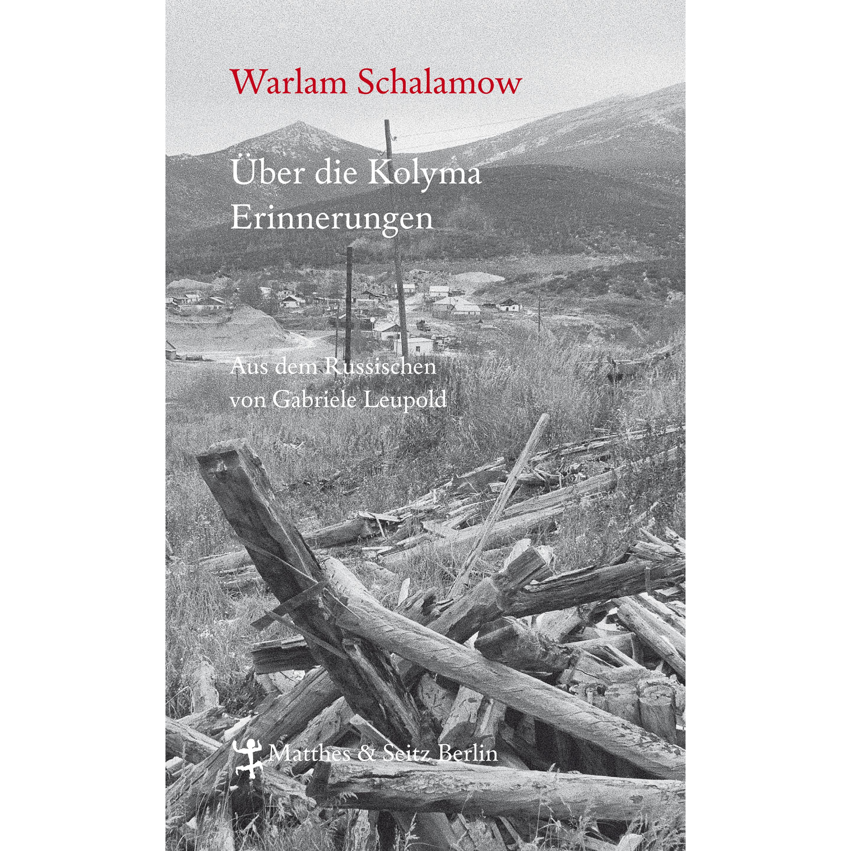 Über die Kolyma, Belletristik von Warlam Schalamow