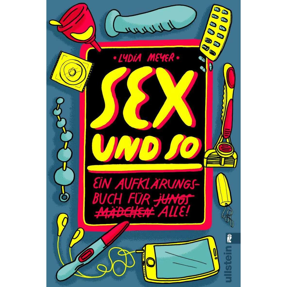 Sex und so, Sachbücher von Lydia Meyer