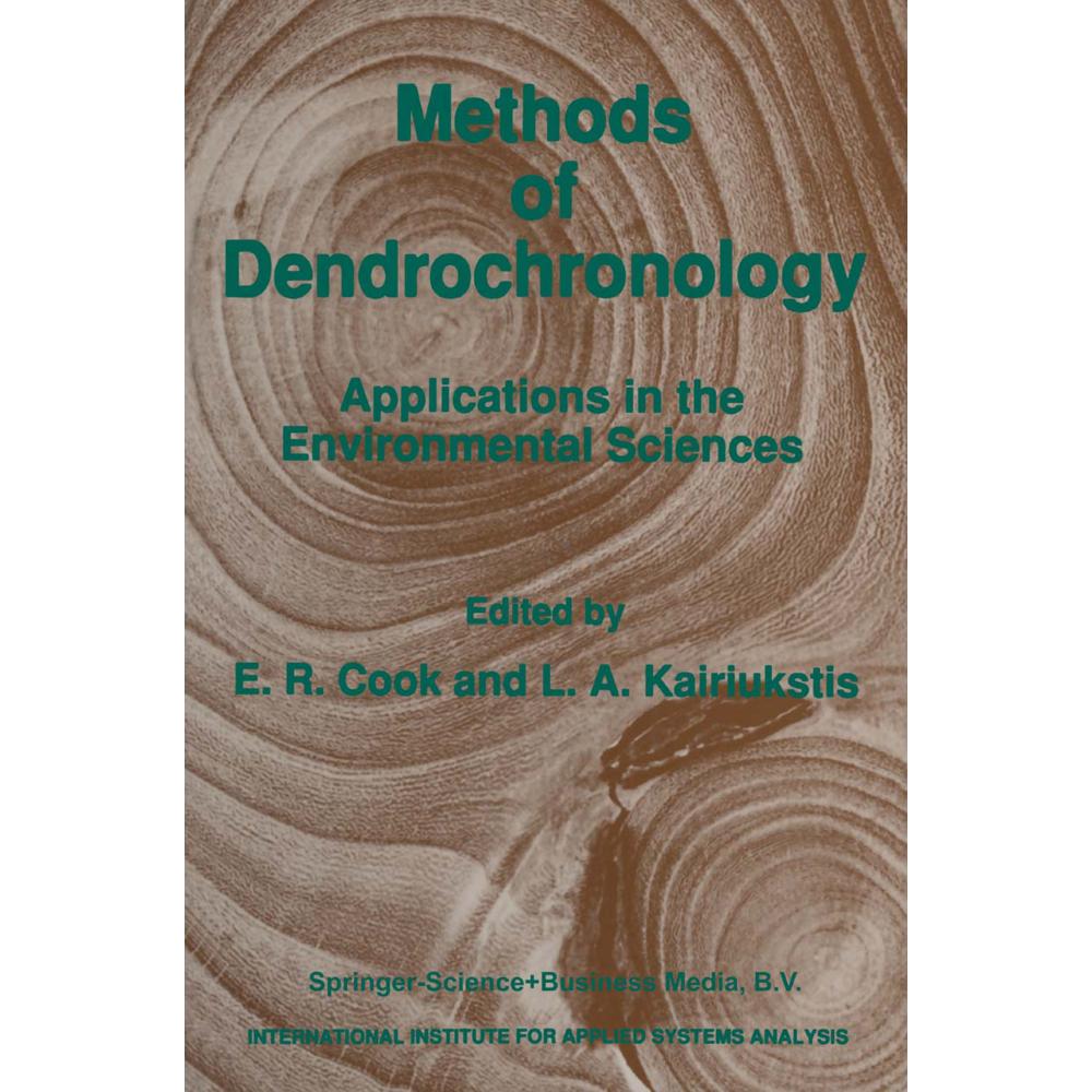 Thumbnail - Methods of Dendrochronology, Fachbücher von L. A. Kairiukstis, E. R. Cook