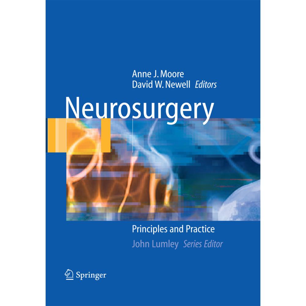 Neurosurgery, Fachbücher von David W. Newell, Anne J. Moore