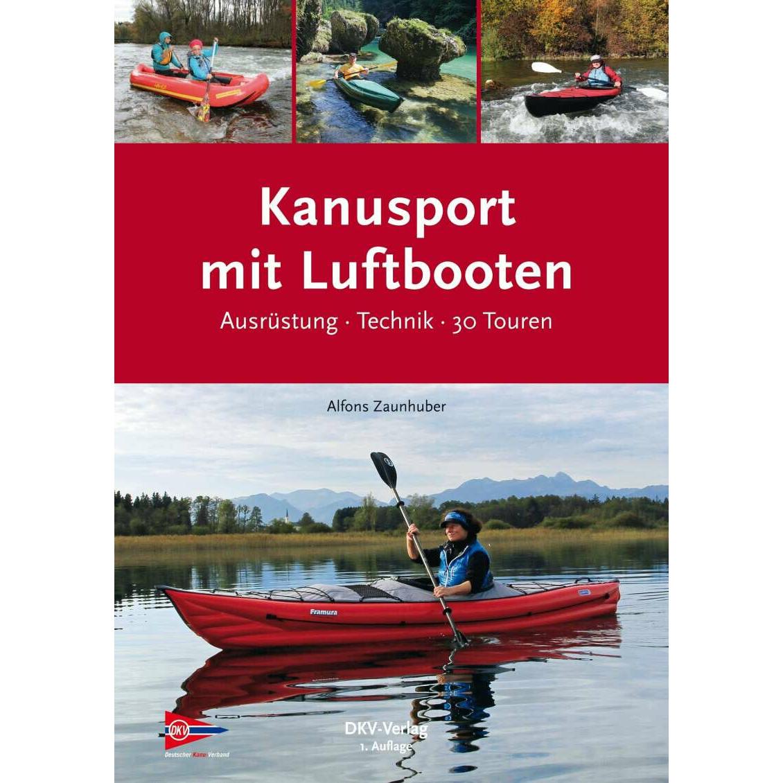 Thumbnail - Kanusport mit Luftbooten, Ratgeber von Alfons Zaunhuber
