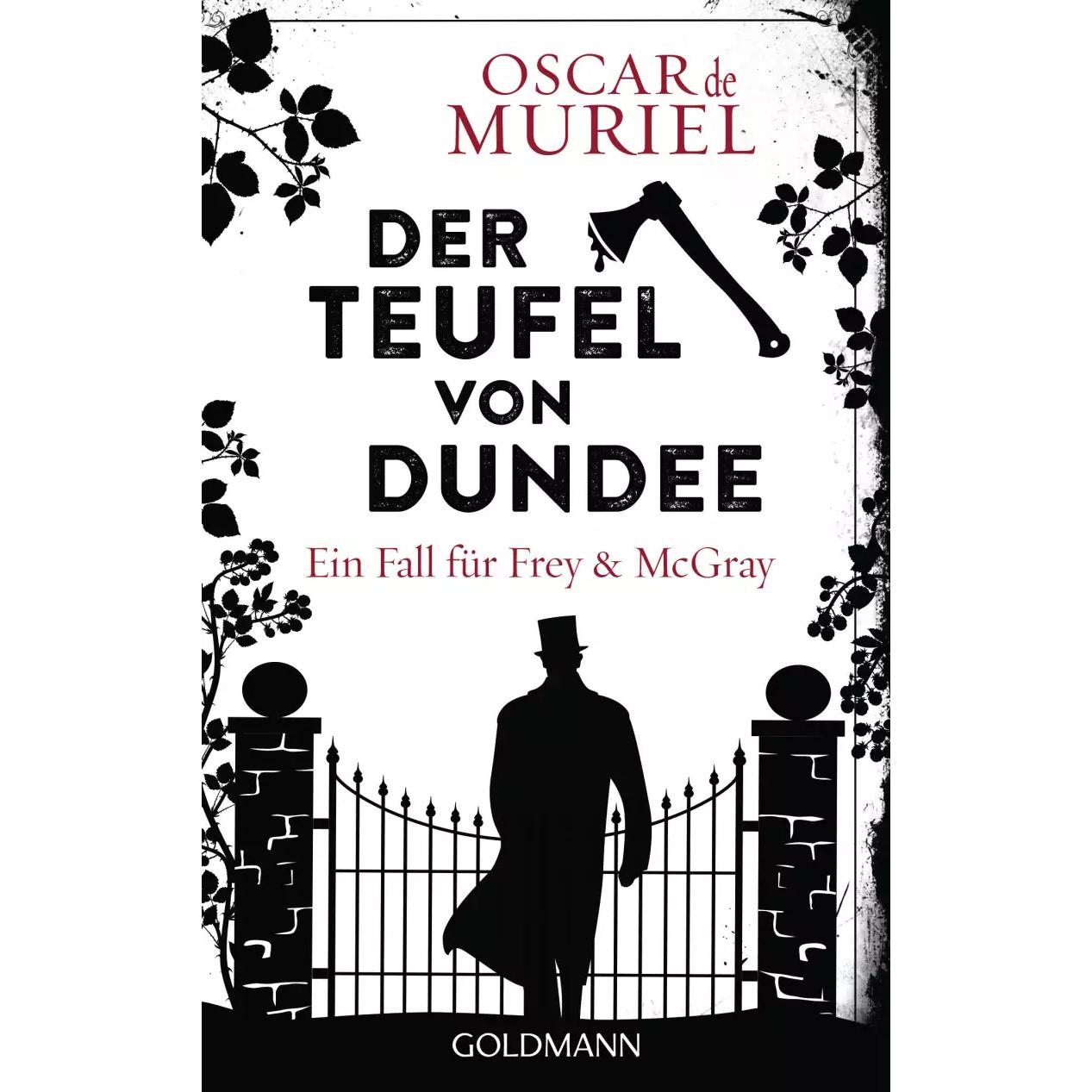Der Teufel von Dundee, Belletristik von Peter Beyer, Oscar Muriel