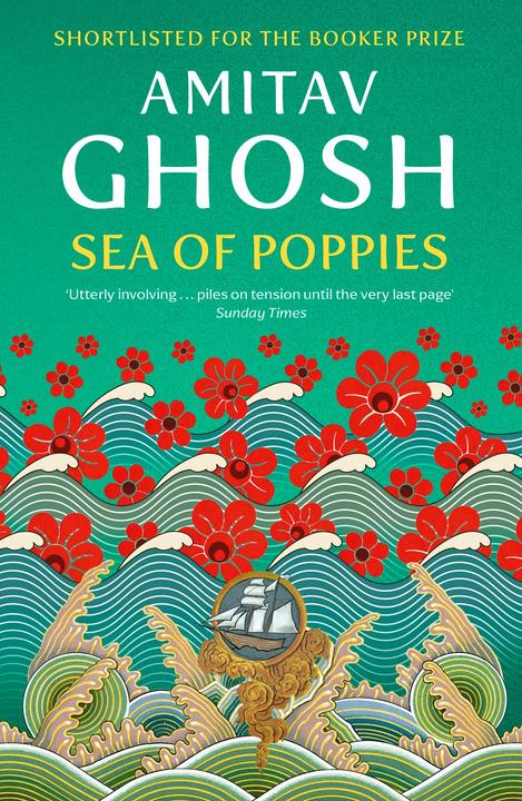 Produktbild Sea of Poppies (Englisch, Amitav Ghosh, 2009)