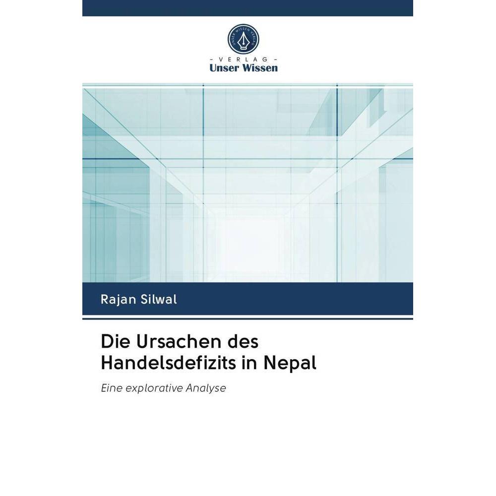 Die Ursachen des Handelsdefizits in Nepal, Fachbücher von Rajan Silwal