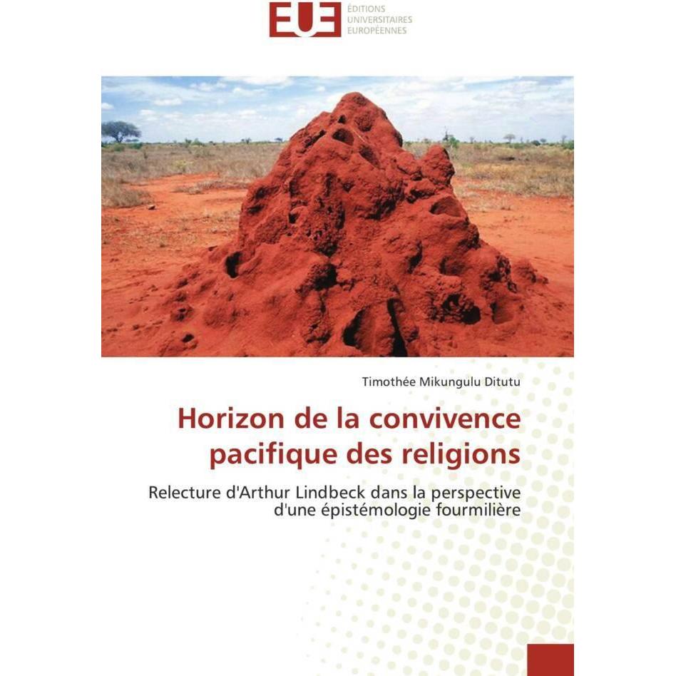 Horizon de la convivence pacifique des religions, Sachbücher von Timothée Mikungulu Ditutu