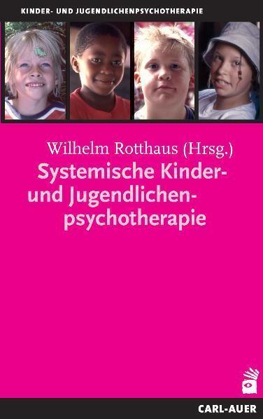 Produktbild Systemische Kinder- und Jugendlichenpsychotherapie (Deutsch, 2021)