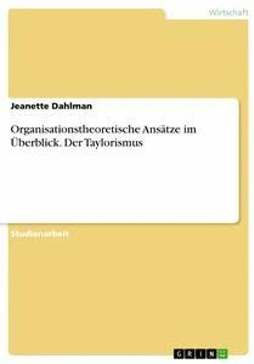 Produktbild Organisationstheoretische Ansätze im Überblick. Der Taylorismus