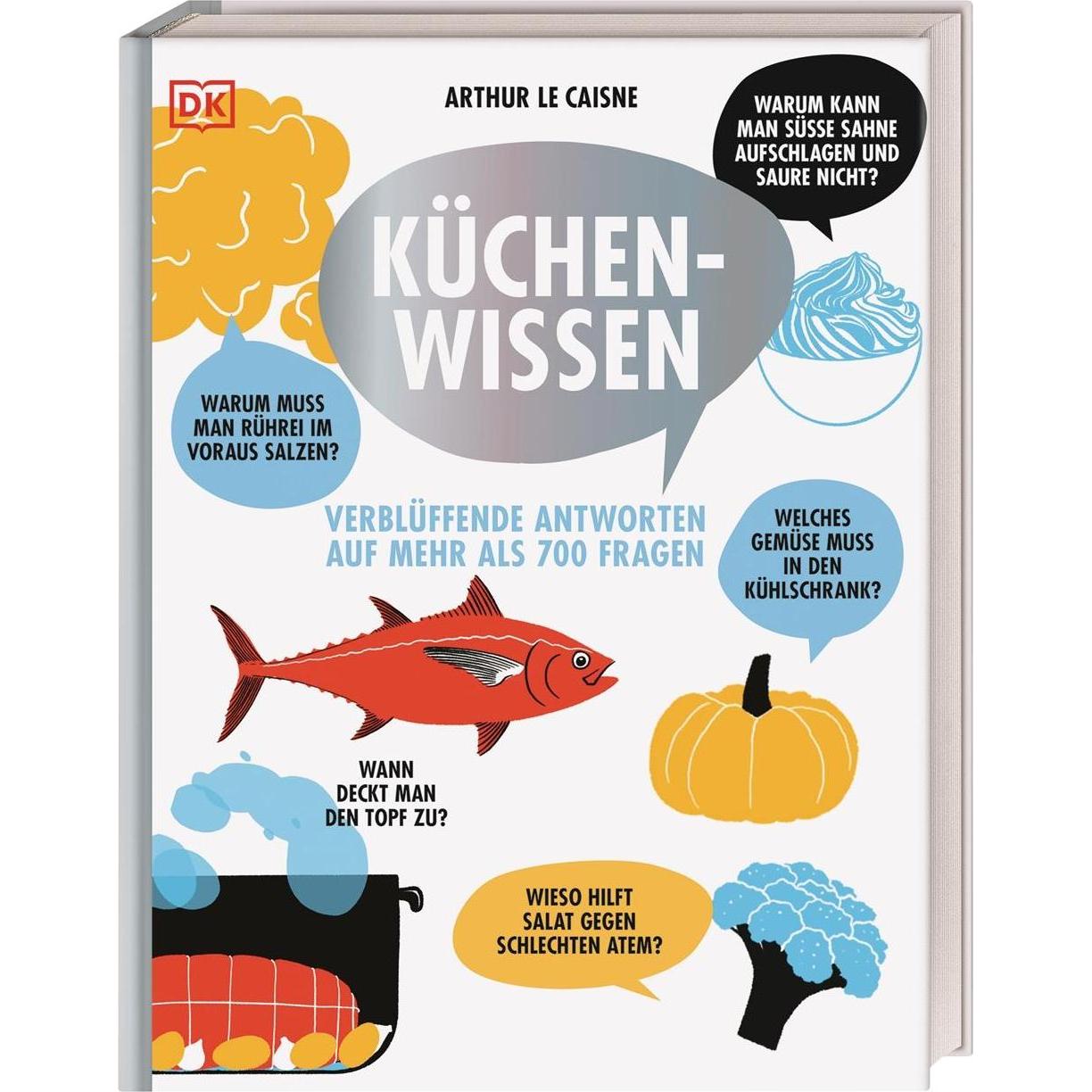 Küchenwissen, Ratgeber von Arthur Le Caisne