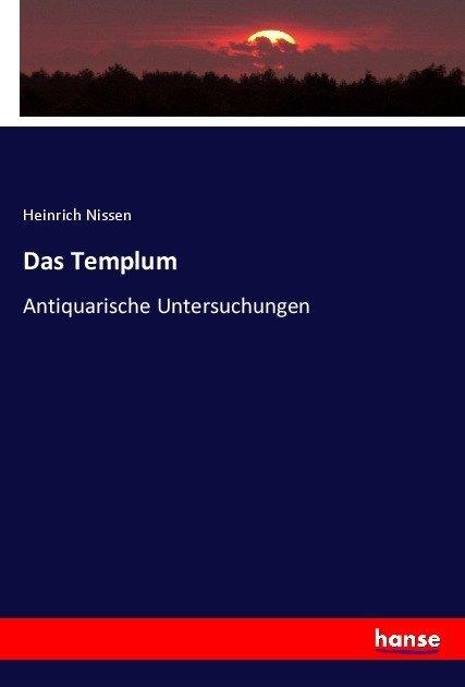 Produktbild Das Templum (Deutsch, Heinrich Nissen, 2017)