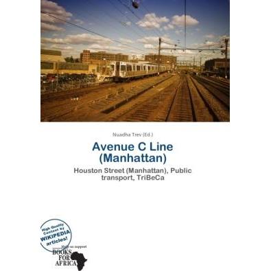 Avenue C Line (Manhattan), Ratgeber