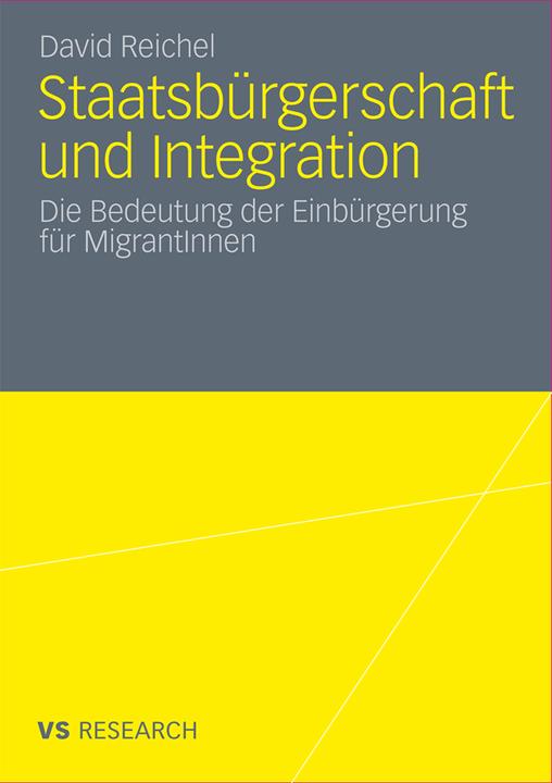 Produktbild Staatsbürgerschaft und Integration (Deutsch, David Reichel, 2011)