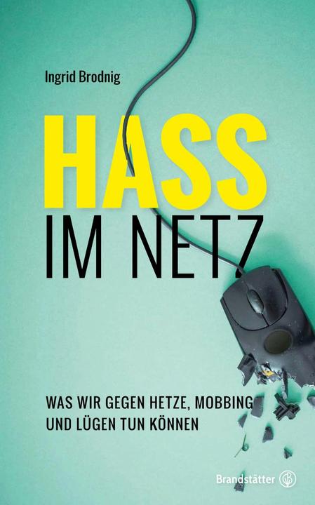 Produktbild Hass im Netz (Deutsch, Ingrid Brodnig, 2016)