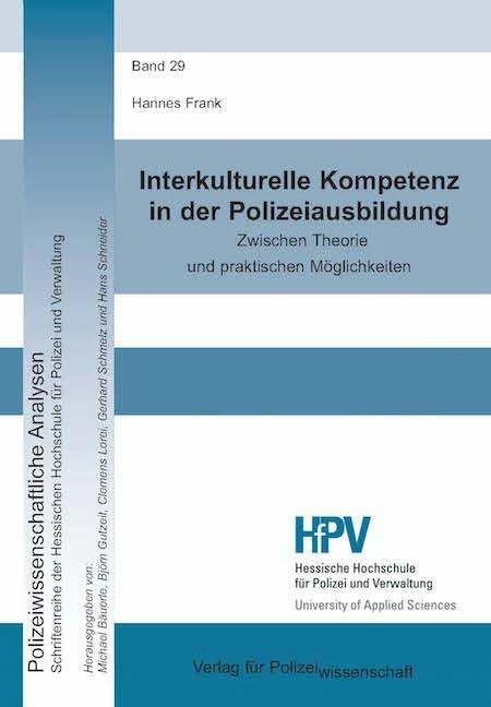 Produktbild Interkulturelle Kompetenz in der Polizeiausbildung (Deutsch, Hannes Frank, 2016)