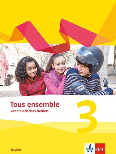 Produktbild Tous ensemble 3. Ausgabe Bayern (Deutsch, 2022)