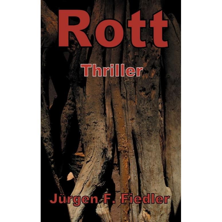 Rott, Belletristik