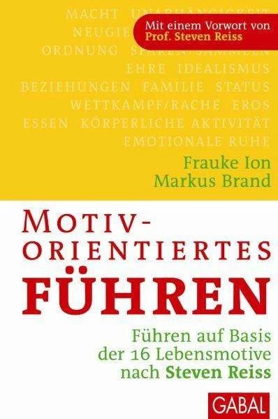 Immagine prodotto Motivorientiertes Führen (Tedesco, Markus fuoco, Frauke K. Ion, 2009)