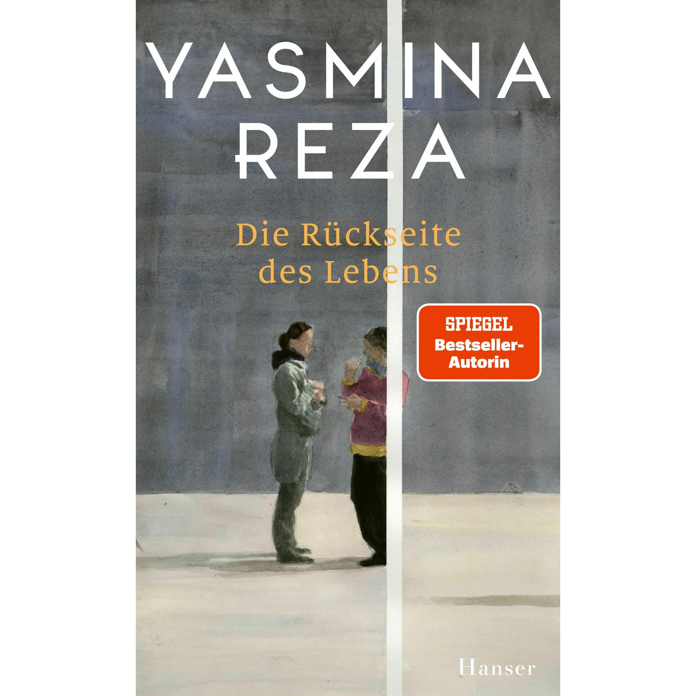 Die Rückseite des Lebens, Belletristik von Yasmina Reza