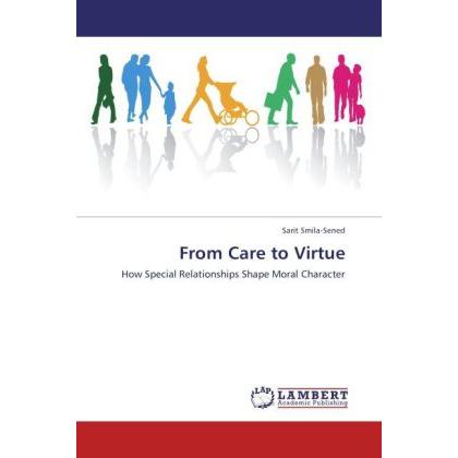 From Care to Virtue, Sachbücher